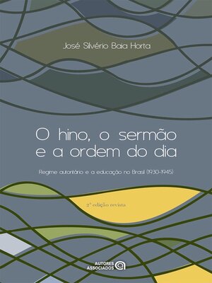cover image of O hino, o sermão e a ordem do dia